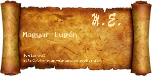 Magyar Eugén névjegykártya
